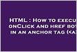 Including both href and onclick to HTML tag